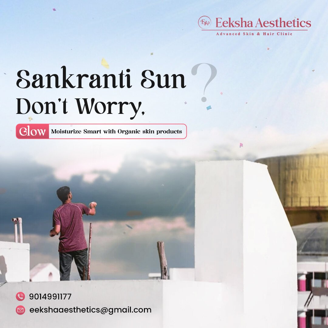 Eeksha Aesthetics Sankranti ad, Sankranti sun don't worry, with a boy flying a kite on a terrace