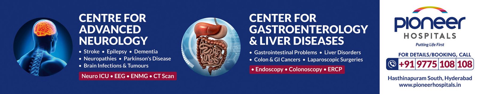 Pioneer Hospitals hoarding at Alkapuri X Roads towards LB Nagar for neurology and gastroenterology centres